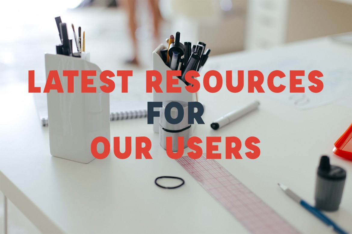 Latest resources for our users