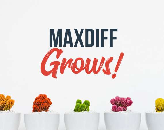 MaxDiff grows!