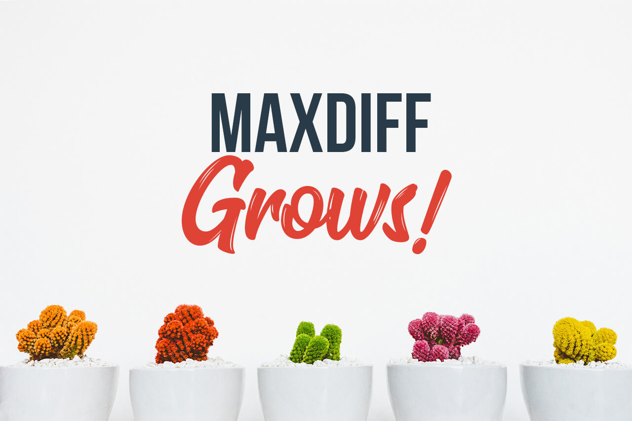 MaxDiff grows!