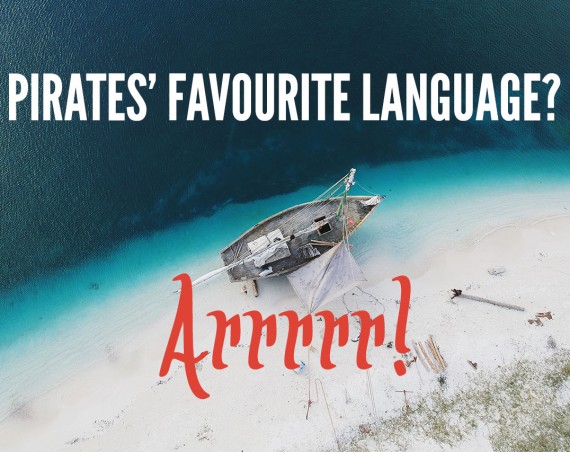 Pirates' favourite language?