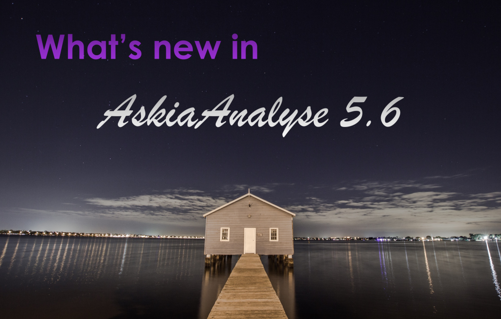 What’s New in AskiaAnalyse 5.6