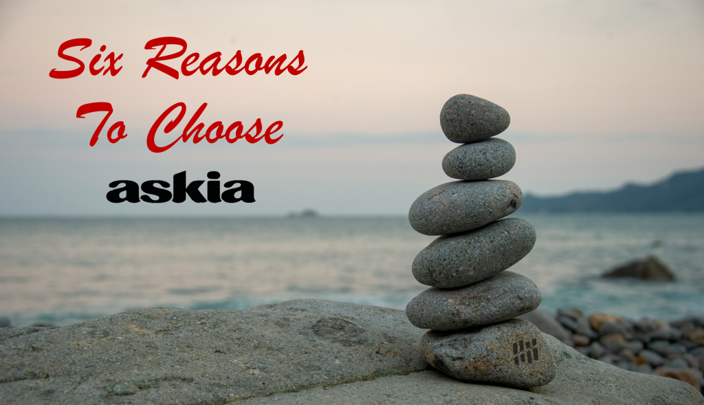 Six Reasons to Choose Askia